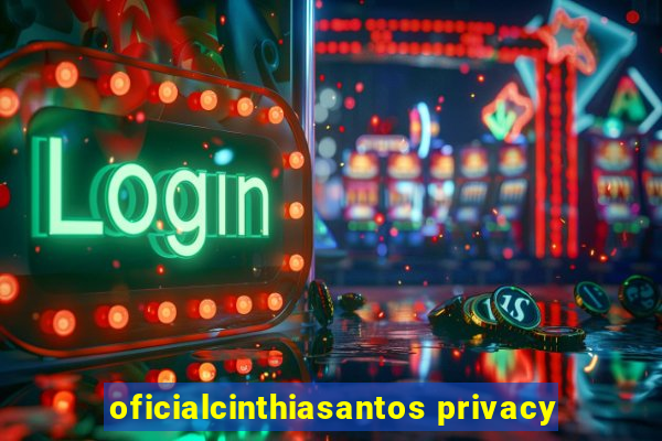 oficialcinthiasantos privacy